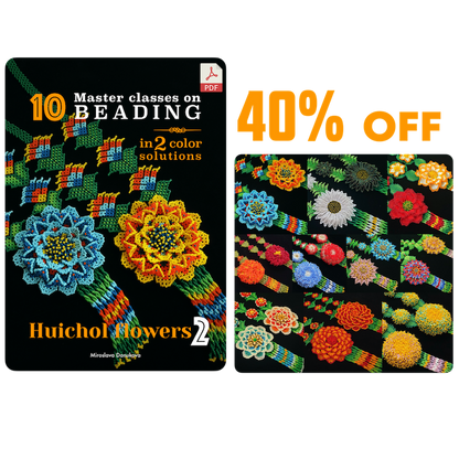 eBook «HUICHOL FLOWERS 2» + 10 Video tutorials